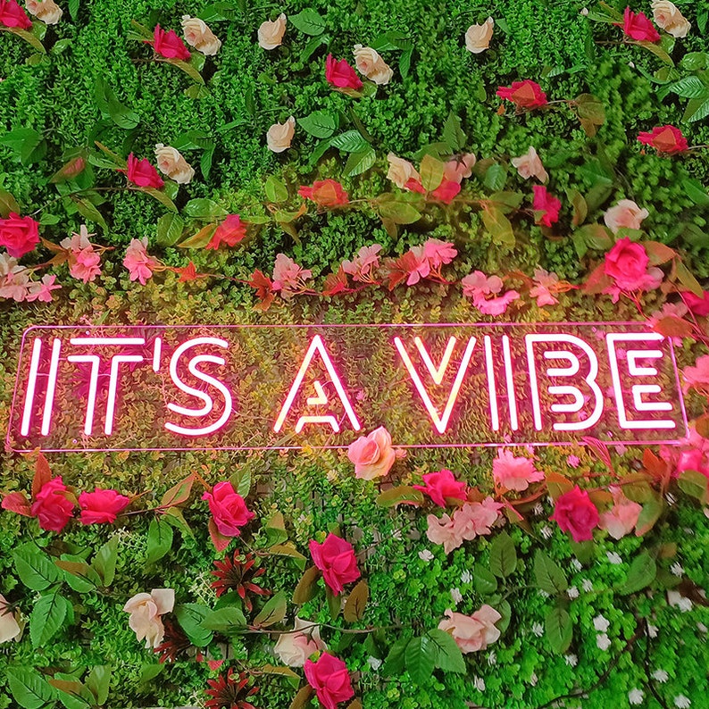 It's A Vibe Neon Sign Bedroom Decor